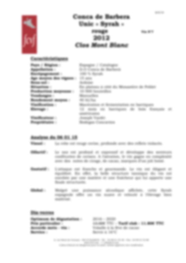 Fiche de dégustation Unic « Syrah » rouge 2012 Clos Mont Blanc